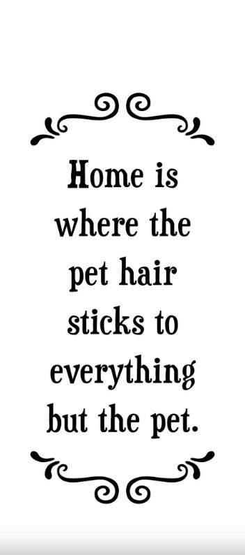 FUNNY FLOUR SACK TOWEL PET HAIR STICKS